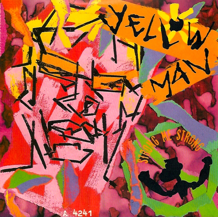 Strong Me Strong Yellowman
