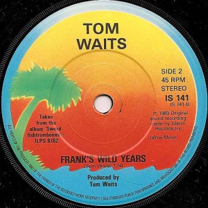 Frank's Wild Years / Tom Waits