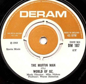 The Muffin Man / World Of Oz The Muffin Man / World Of Oz
